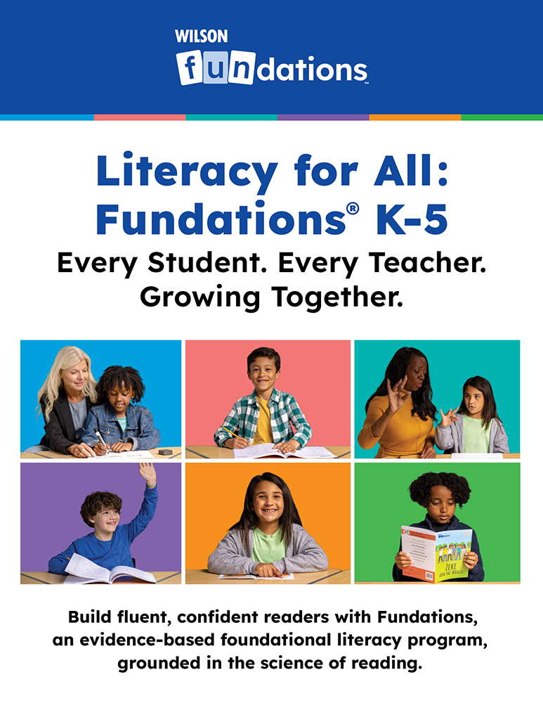 Fundations K-5 brochure cover: "Literacy for All," featuring diverse students and teachers learning together.